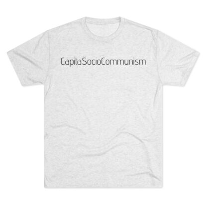 CapitaSocioCommunism - Unisex Tri-Blend Crew Tee - Image 5