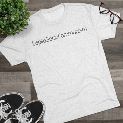 CapitaSocioCommunism - Unisex Tri-Blend Crew Tee - Image 7