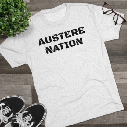 AUSTERE NATION - Unisex Tri-Blend Crew Tee - Image 7