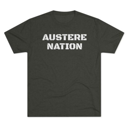 AUSTERE NATION - Unisex Tri-Blend Crew Tee - Image 13