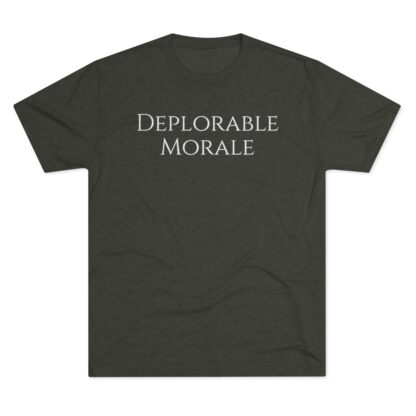 Deplorable Morale - Unisex Tri-Blend Crew Tee - Image 13