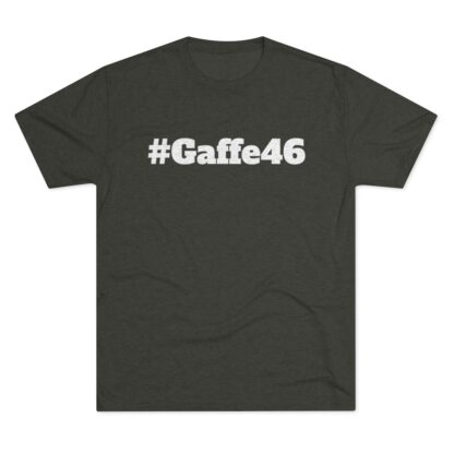 #Gaffe46 - Unisex Tri-Blend Crew Tee - Image 13