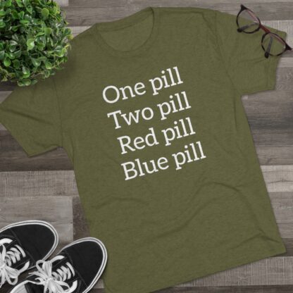 One pill, Two pill - Unisex Tri-Blend Crew Tee - Image 19