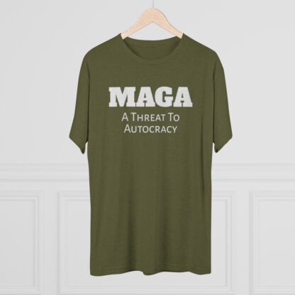 MAGA- Threat to Autocracy - Unisex Tri-Blend Crew Tee - Image 16