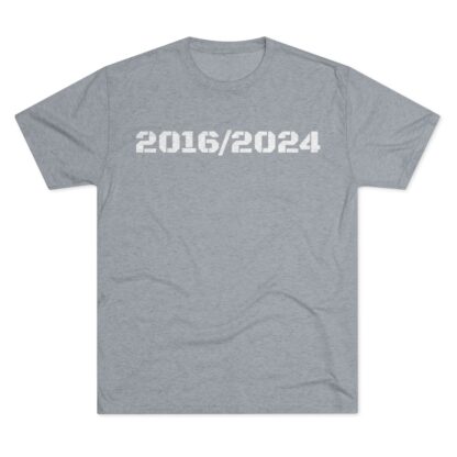 2016/2024 - Unisex Tri-Blend Crew Tee - Image 25