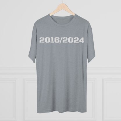 2016/2024 - Unisex Tri-Blend Crew Tee - Image 28