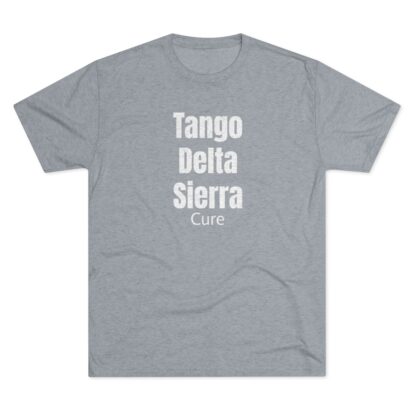 Tango Delta Sierra Cure - Unisex Tri-Blend Crew Tee - Image 25