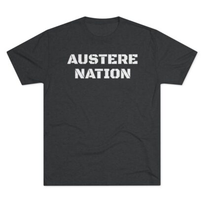 AUSTERE NATION - Unisex Tri-Blend Crew Tee - Image 9