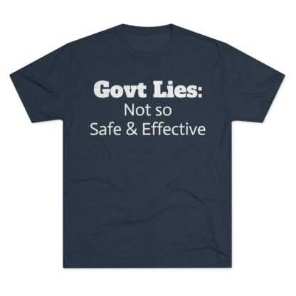 Govt Lies: Not so S&E - Unisex Tri-Blend Crew Tee - Image 21