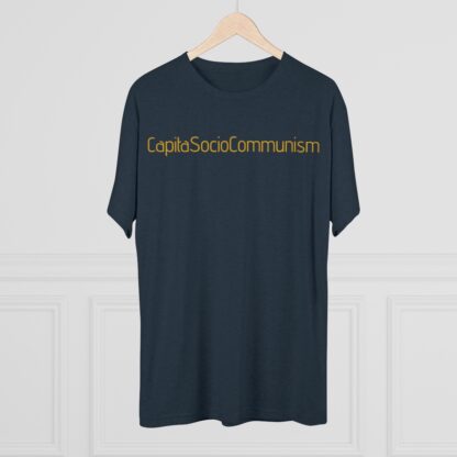 CapitaSocioCommunism - Unisex Tri-Blend Crew Tee - Image 24