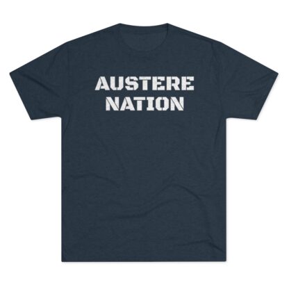 AUSTERE NATION - Unisex Tri-Blend Crew Tee - Image 21