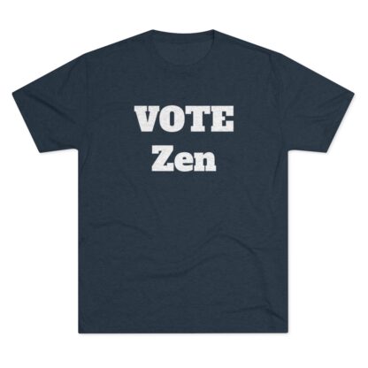 VOTE Zen - Unisex Tri-Blend Crew Tee - Image 21