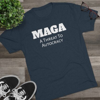 MAGA- Threat to Autocracy - Unisex Tri-Blend Crew Tee - Image 23