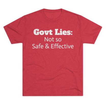 Govt Lies: Not so S&E - Unisex Tri-Blend Crew Tee - Image 29