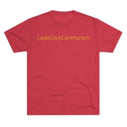 CapitaSocioCommunism - Unisex Tri-Blend Crew Tee - Image 29