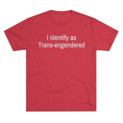 i identify - Unisex Tri-Blend Crew Tee - Image 29