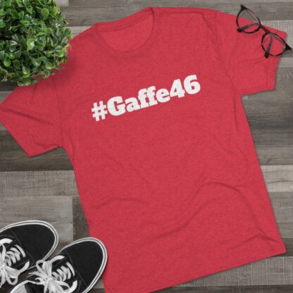 #Gaffe46 - Unisex Tri-Blend Crew Tee