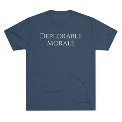 Deplorable Morale - Unisex Tri-Blend Crew Tee - Image 2