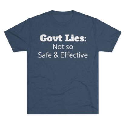 Govt Lies: Not so S&E - Unisex Tri-Blend Crew Tee - Image 2