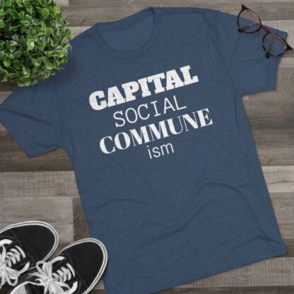 CAPITAL SOCIAL COMMUNE ism - Unisex Tri-Blend Crew Tee - Image 19