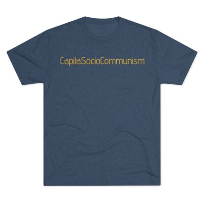 CapitaSocioCommunism - Unisex Tri-Blend Crew Tee - Image 2