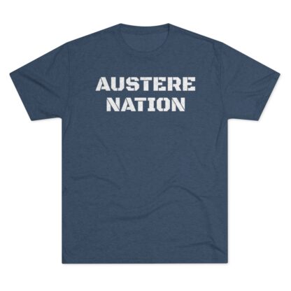 AUSTERE NATION - Unisex Tri-Blend Crew Tee - Image 17