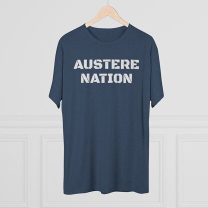 AUSTERE NATION - Unisex Tri-Blend Crew Tee - Image 20