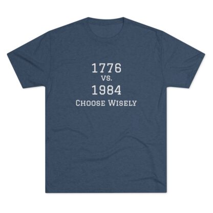 1776 vs 1984 - Unisex Tri-Blend Crew Tee - Image 21