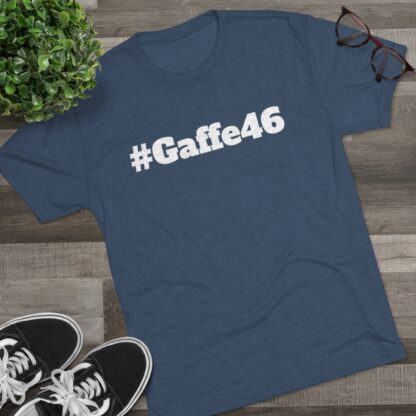 #Gaffe46 - Unisex Tri-Blend Crew Tee - Image 23