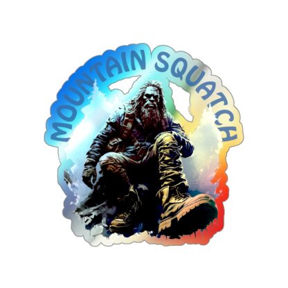 MOUNTIAN SQUATCH - Holographic Die-cut Stickers - Squatch Collection - Ai Artist E2D - Squatch - Image 4