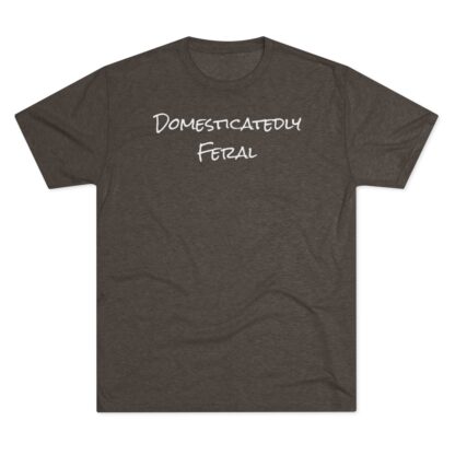 Domesticatedly Feral - Unisex Tri-Blend Crew Tee - Image 14