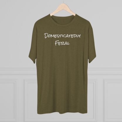 Domesticatedly Feral - Unisex Tri-Blend Crew Tee - Image 20