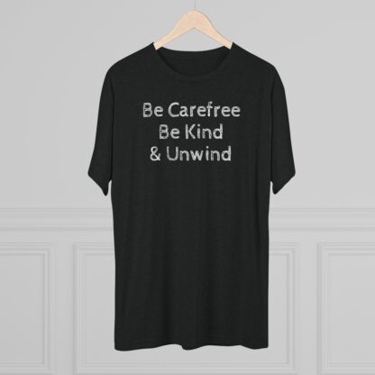 Be Carefree- Unisex Tri-Blend Crew Tee - Image 12