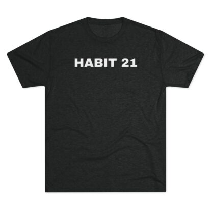 HABIT 21 - Unisex Tri-Blend Crew Tee - Image 10