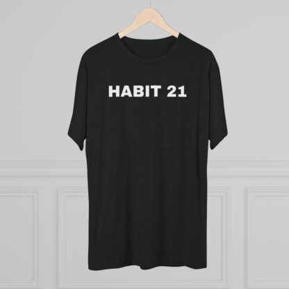 HABIT 21 - Unisex Tri-Blend Crew Tee - Image 12