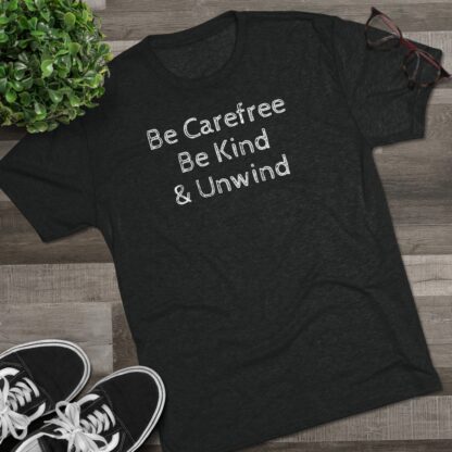 Be Carefree- Unisex Tri-Blend Crew Tee - Image 9