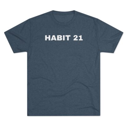 HABIT 21 - Unisex Tri-Blend Crew Tee - Image 2