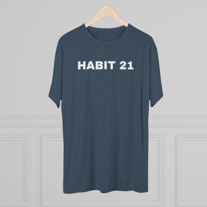 HABIT 21 - Unisex Tri-Blend Crew Tee - Image 4